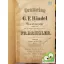 Oratorien von G.F. Händel im klavierauszuge mit Text nach der Original-Partitur bearbeitet von Fr. Brissler
