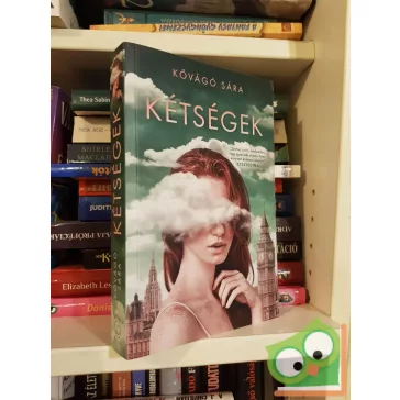 Kővágó Sára: Kétségek (új)