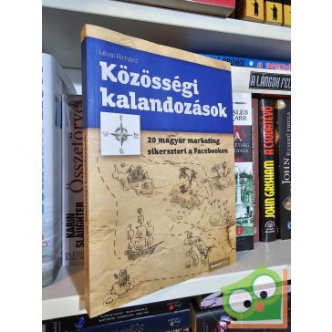 Lévai Richárd: Közösségi kalandozások (dedikált)