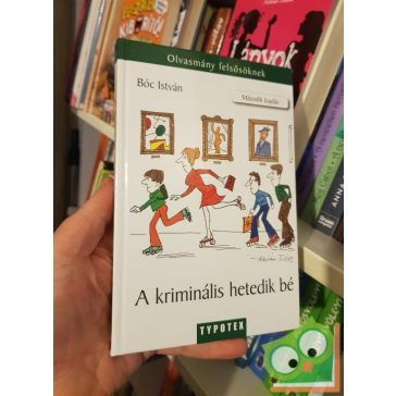 Bóc István: A kriminális hetedik bé
