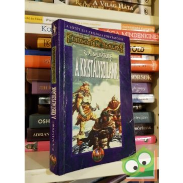 R. A. Salvatore: Kristályszilánk (Forgotten Realms)