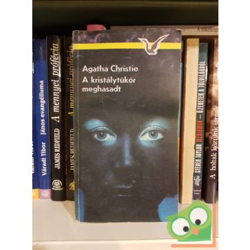   Agatha Christie: A kristálytükör meghasadt (Miss Marple 9.)