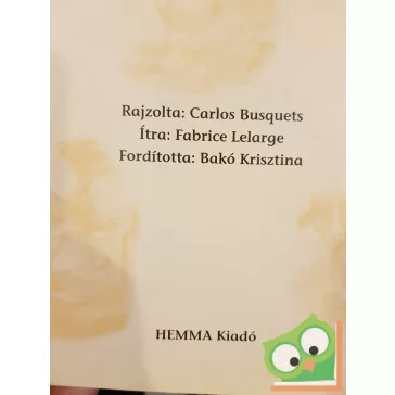  Fabrice Lelarge: Hihetetlen történetek különös állatokról