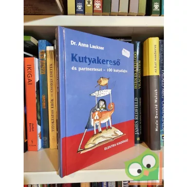 Dr. Anna Laukner Kutyakereső és partnerteszt