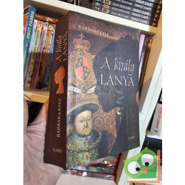 Barbara Kyle: A király lánya (A Thornleigh-k 2.)