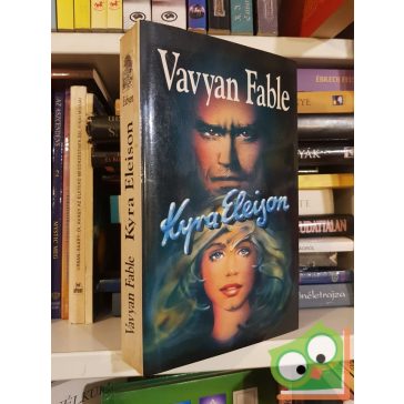 Vavyan Fable: Kyra Eleison (Vis Major 2.)