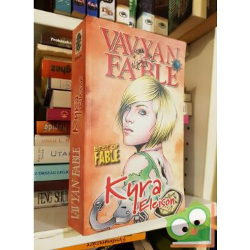 Vavyan Fable: Kyra Eleison (Vis Major 2.)