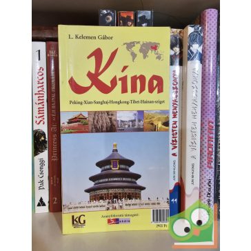 L. Kelemen Gábor: Kína