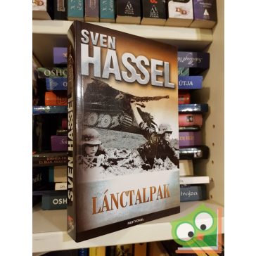 Sven Hassel: Lánctalpak (Kárhozottak Légiója 2.)