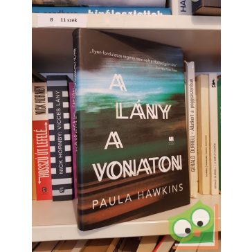 Paula Hawkins: A lány a vonaton