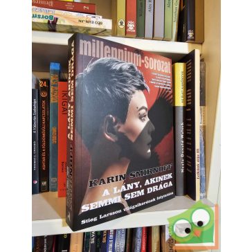   Karin Smirnoff: A lány, akinek semmi sem drága (Millennium 7.)