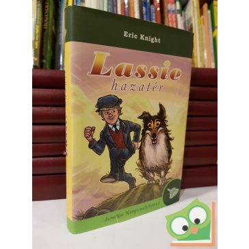 Eric Knight: Lassie hazatér