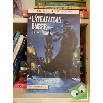   H. G. Wells - Sean Taylor: A láthatatlan ember (Klasszikusok képregényben) (ritka)