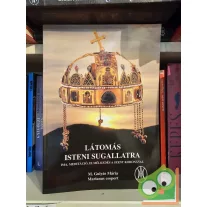 M.Gulyás Mária: Látomás isteni sugallatra