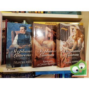   Stephanie Laurens: Cynster történetek trilógia, három kötet együtt