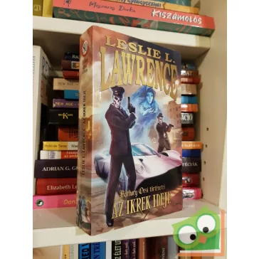   Leslie L. Lawrence: Az ikrek ideje (Báthory Orsi történetei 5.)