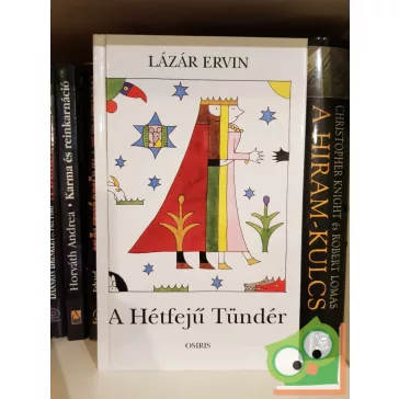 Lázár Ervin: Lázár Ervin: A Hétfejű Tündér (ritka)