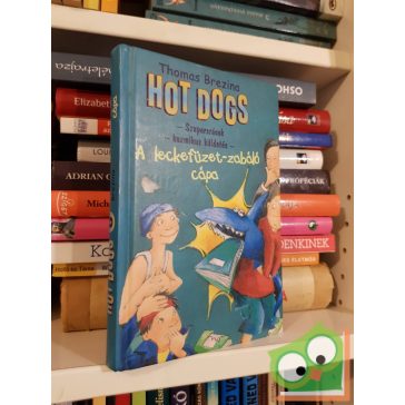 Thomas Brezina: A leckefüzet-zabáló cápa (Hot Dogs 6.)