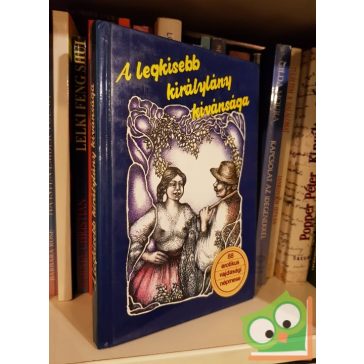   Burány Béla: A legkisebb királylány kívánsága  88 vajdasági erotikus és obszcén népmese