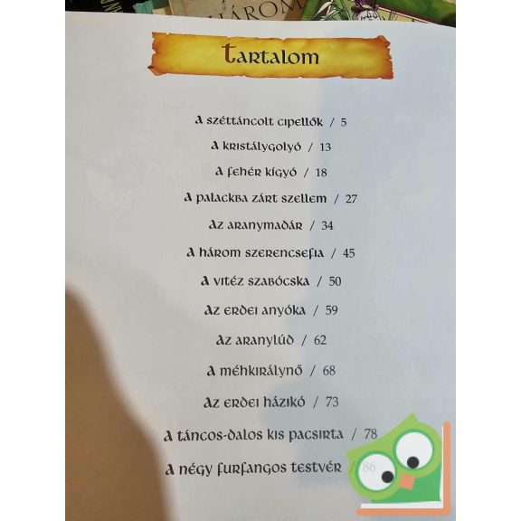 Jakob Grimm - Wilhelm Grimm: A legszebb Grimm mesék 2.