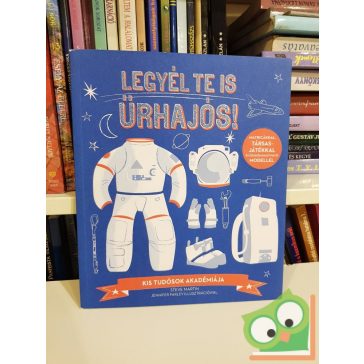   Steve Martin: Legyél Te is űrhajós! (Kis tudósok akadémiája)