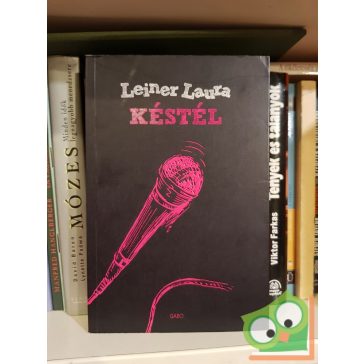 Leiner Laura: Késtél