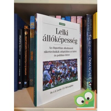 J. E. Loehr - P. J. McLaughlin: Lelki állóképesség