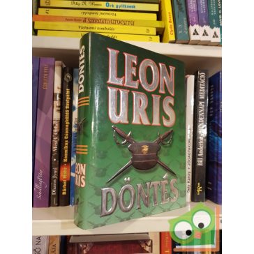 Leon Uris: Döntés