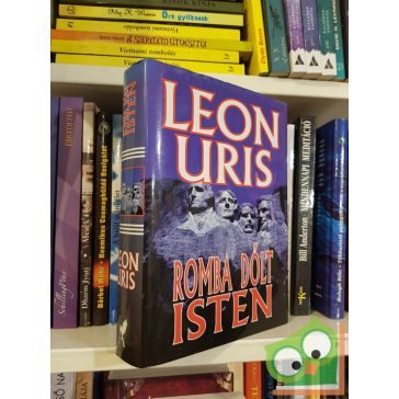 Leon Uris: Romba dőlt Isten