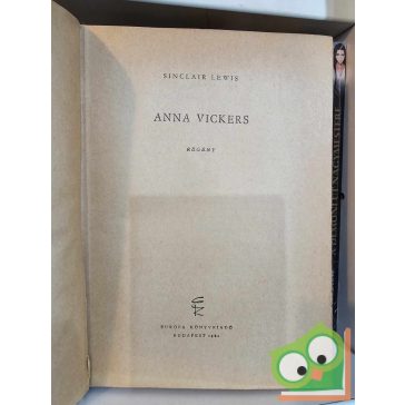 Sinclair Lewis: Anna Vickers