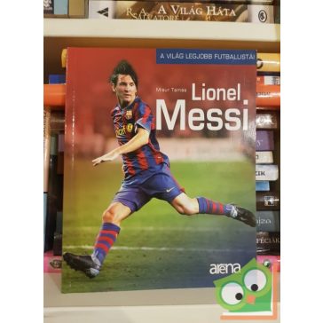 Misur Tamás: Lionel Messi