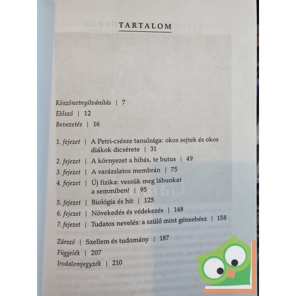 Bruce Lipton: Tudat: a belső teremtő (ritka)