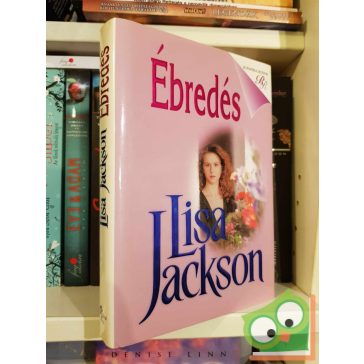 Lisa Jackson: Ébredés (Savannah 2.) (Romantikus regények)