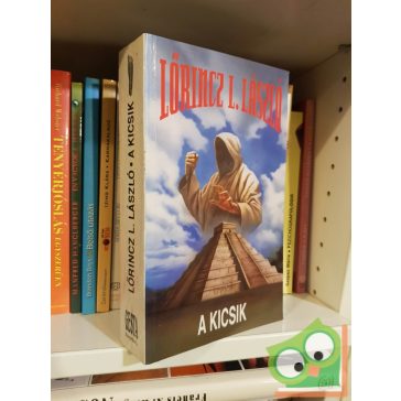 Lőrincz L. László: A kicsik (Kicsik-trilógia 1.)