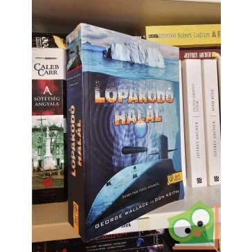   George Wallace - Don Keith: Lopakodó halál (Hard Selection)