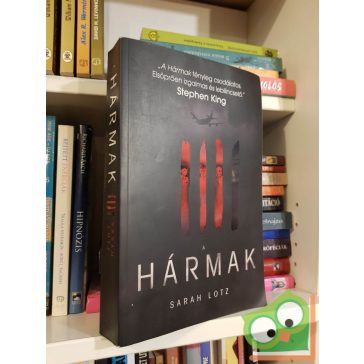 Sarah Lotz: A Hármak (A Hármak 1.)