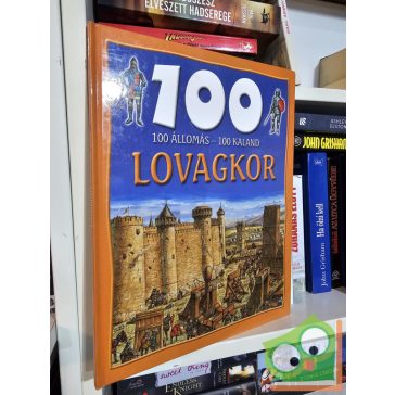 Jane Walker: Lovagkor (100 állomás - 100 kaland)