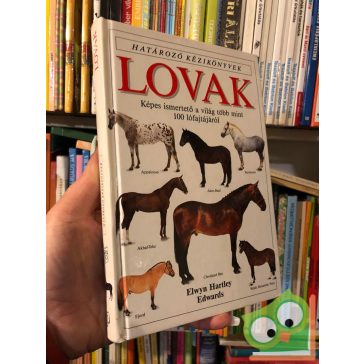 Elwyn Hartley Edwards: Lovak (Határozó kézikönyvek)