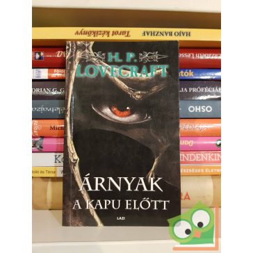 H. P. Lovecraft: Árnyak a kapu előtt