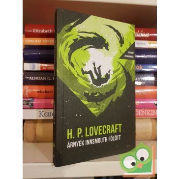   H. P. Lovecraft: Árnyék Innsmouth fölött (Helikon zsebkönyvek 87)