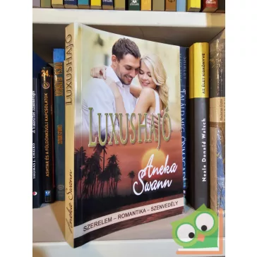 Aneka Swann: Luxushajó