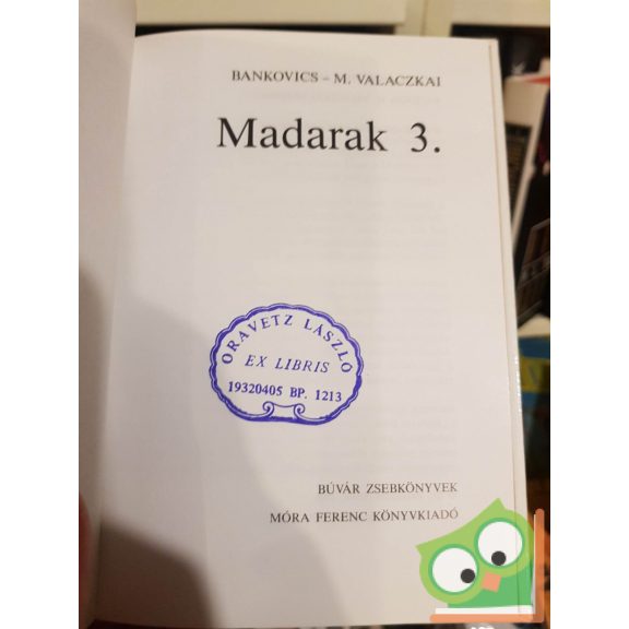 Keve András - Bankovics Attila: Madarak 1-3. (3 kötet együtt) (Búvár zsebkönyv) (nagyon ritka)