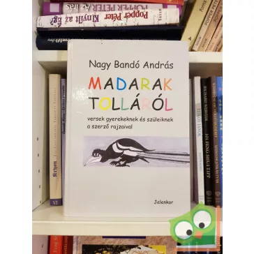 Nagy Bandó András: Madarak tolláról (versek gyerekeknek)