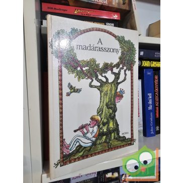 Cs. Meggyes Mária (szerk.): A madárasszony