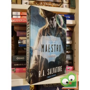   R. A. Salvatore: Maestro (Hazatérés 2.) (Drizzt legendája 29.)