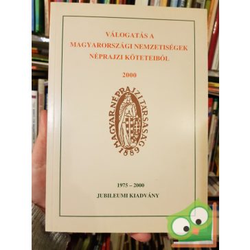   Válogatás a magyarországi nemzetiségek Néprajzi kötetéből