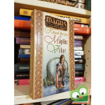 Roland Morgan: Mágikus vihar (Távoli Világok 2.) (Magus)