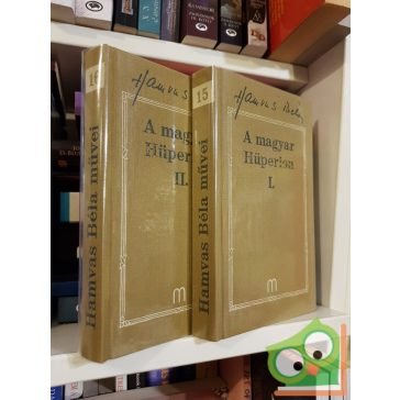 Hamvas Béla: A magyar Hüperion I-II.