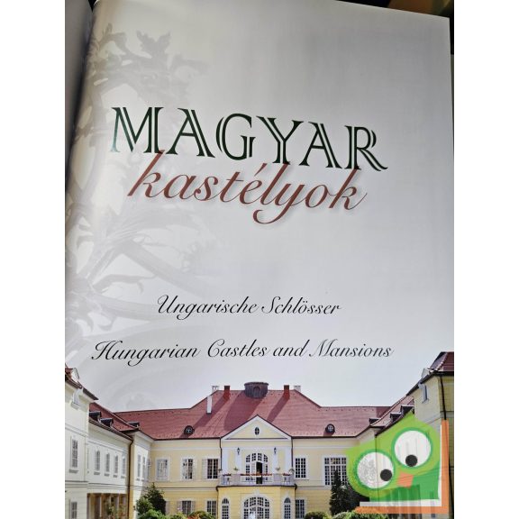 Bagyinszki Zoltán: Magyar kastélyok (háromnyelvű)