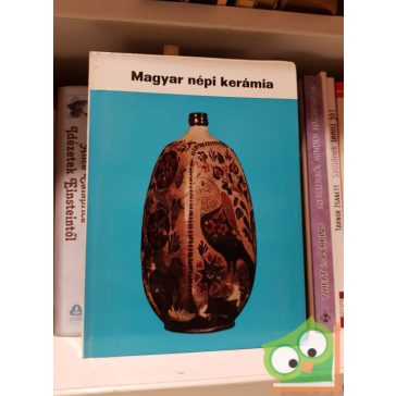 István Erzsébet: Magyar népi kerámiák